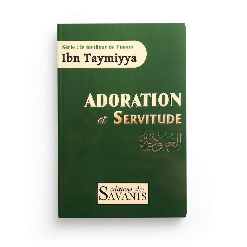 Adoration et servitude - Éditions des Savants