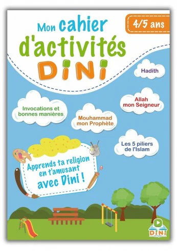 MON CAHIER D'ACTIVITÉS DINI 4-5 ANS