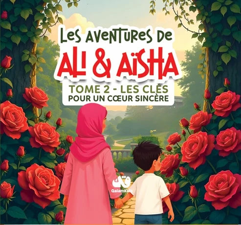 Les aventures de Ali & Aisha - Tome 2 - QALAMKIDZ