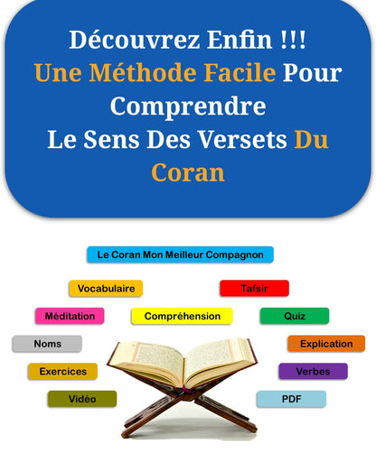 Le Coran, Mon Meilleur Compagnon.
