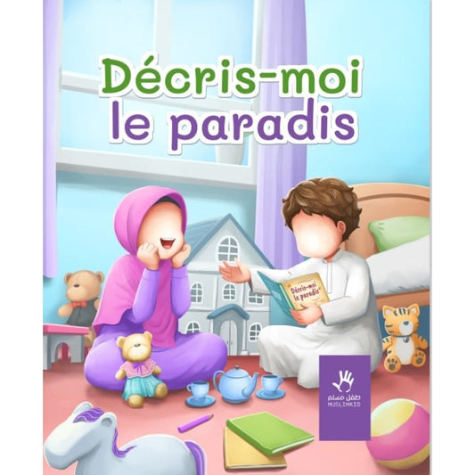 Décris-moi le paradis - MUSLIMKIDS