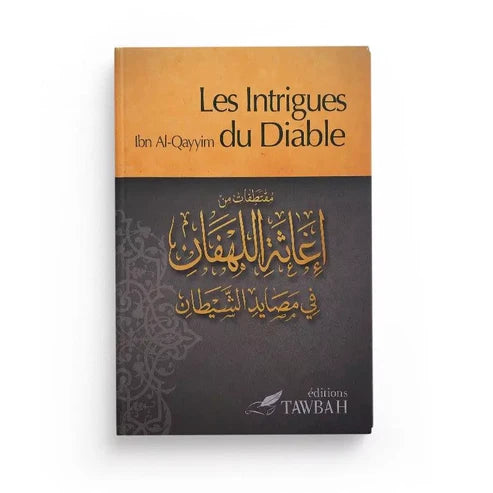 LES INTRIGUES DU DIABLE - ÉDITION TAWBAH