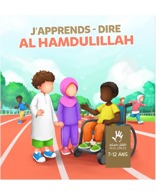 J'apprend à dire Al Hamdullilah -  Mulim Kids