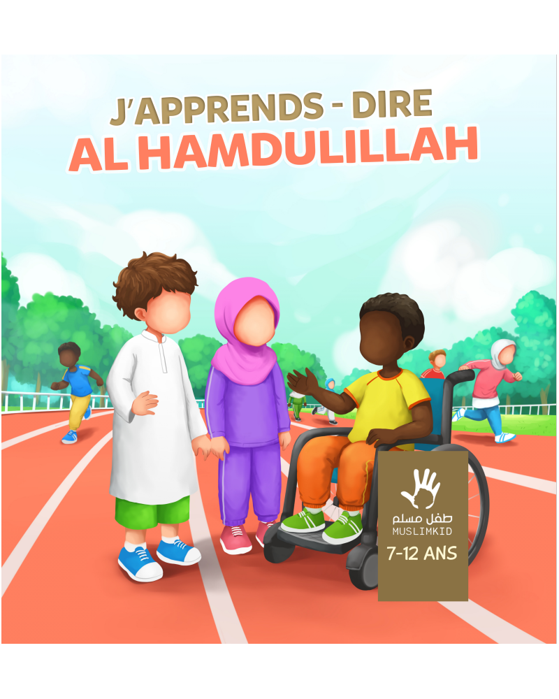 J'apprend à dire Al Hamdullilah -  Mulim Kids