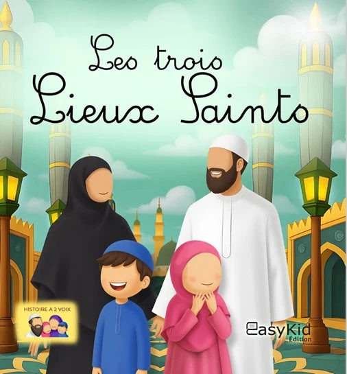 Les trois lieux saints - EASYDIN