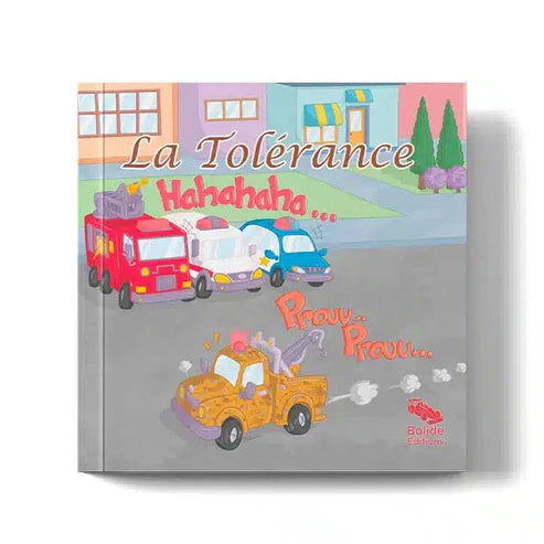 LA TOLÉRANCE - BOLIDE ÉDITION