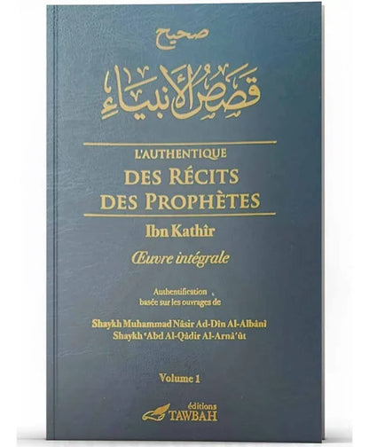 L'Authentique des récits des Prophètes - 2 volumes - Tawbah éditions