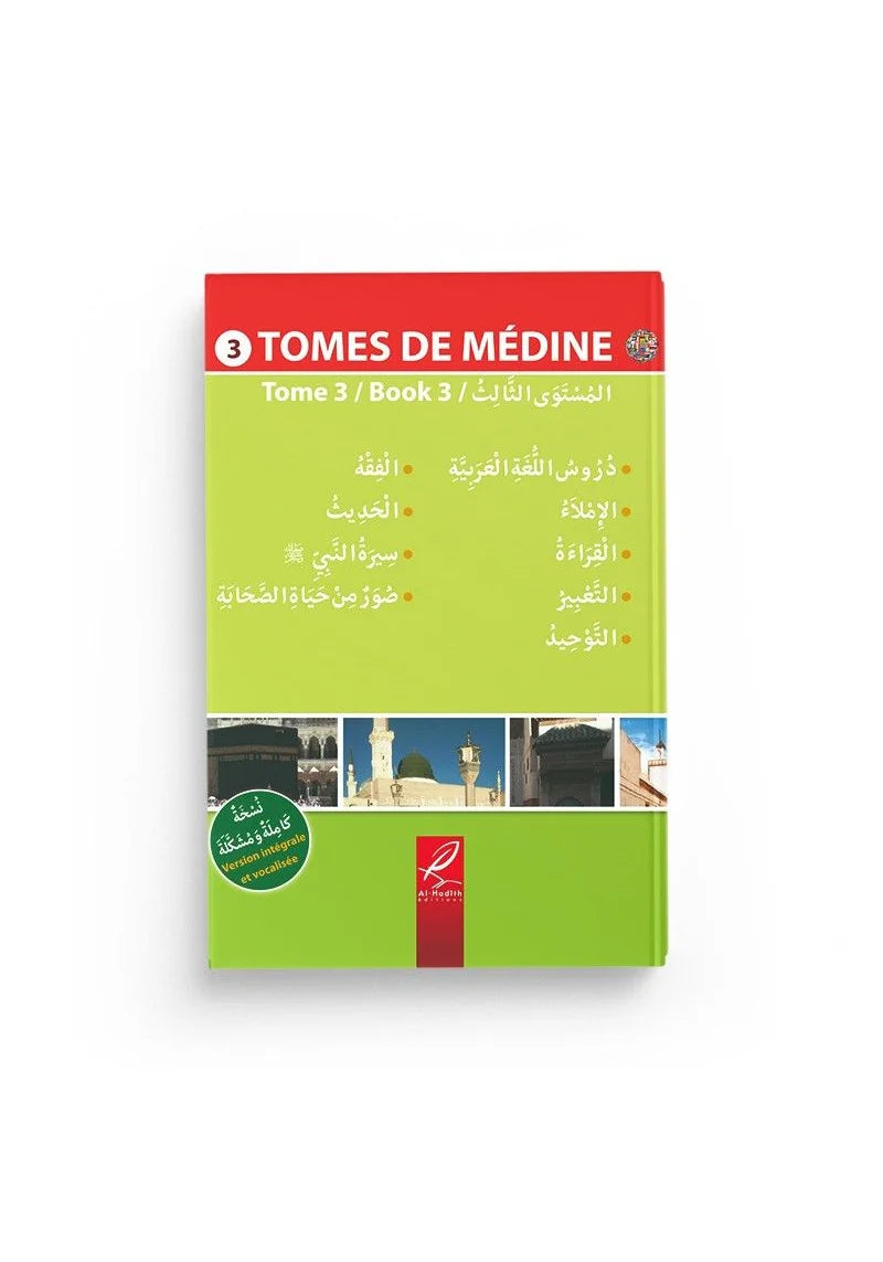 Tome de Médine - volume 3 -  Al Hadith