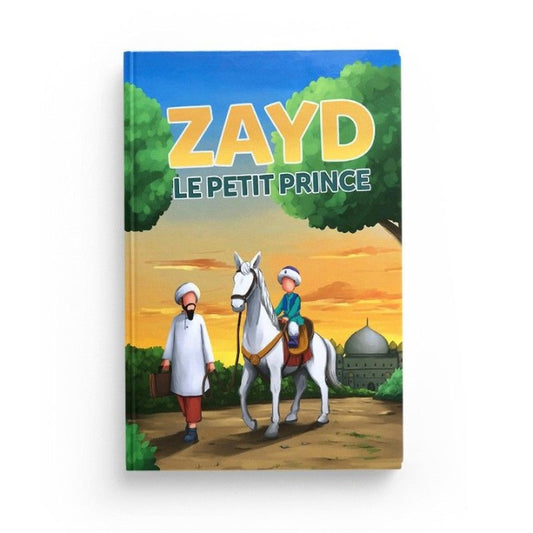 Zayd le petit prince - MUSLIMKID